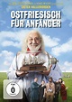 Ostfriesisch für Anfänger - Film, DVD, Blu-ray, Trailer, Szenenbilder