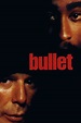 ‎Bullet (1996) directed by Julien Temple • Reviews, film + cast ...