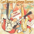 2 Guitars: Barnes, George, Kress, Carl: Amazon.fr: CD et Vinyles}