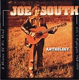 Joe South – Anthology (A Mirror Of His Mind: Hits And Highlights 1968 ...