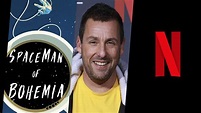 'Spaceman' Adam Sandler Netflix Movie: Everything We Know So Far ...