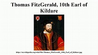 Thomas FitzGerald, 10th Earl of Kildare - YouTube