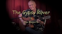 The Gypsy Rover/The Whistling Gypsy/Teton Guitar - YouTube