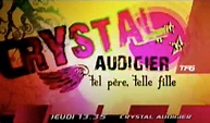 Crystal Audigier, tel père telle fille (TV Series 2009–2010) - IMDb
