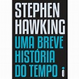 Livro - Uma Breve História do Tempo - Stephen Hawking - Astronomia no ...