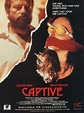 Captive - Film (1986) - SensCritique