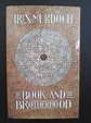 The Book And The Brotherhood. von Murdoch,Iris.: (1998) F | Jacques Gander