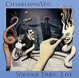 Strange Times ...Live! (Vinyl): CHAMELEONSVOX: Amazon.ca: Music