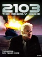 2103: The Deadly Wake - 1997