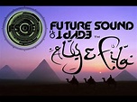 Aly & Fila – Future Sound of Egypt 417 (09.11.15) FSOE 417 - YouTube