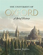 The University of Oxford: A Brief History, Brockliss