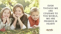 80+ Happy Cousins Day Wishes, Quotes ,Messages & Images