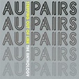 Au Pairs - Stepping Out Of Line: The Anthology | Discogs