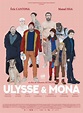 Ulysses & Mona de Sébastien Betbeder (2018) - Unifrance