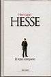 Librería Rashomon: El lobo estepario, Hermann Hesse