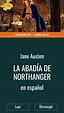 La abadía de Northanger 📕 Leer el libro en línea Descargalo gratis PDF ...
