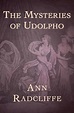 The Mysteries of Udolpho by Ann Radcliffe, Paperback | Barnes & Noble®