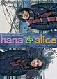 Hana and Alice | Wiki Drama | FANDOM powered by Wikia