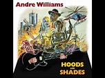 Andre Williams - Hoods And Shades | Releases | Discogs