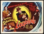 Where Danger Lives: LOOPHOLE (1954)