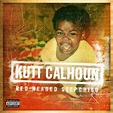Red Headed Stepchild by Kutt Calhoun: Listen on Audiomack