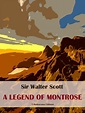 A Legend of Montrose by Walter Scott, Paperback | Barnes & Noble®