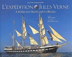 Expédition Jules Verne: A bord du trois-mâts Belem (2003)