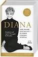Diana. Ihre wahre Geschichte in ihren eigenen Worten. Memorial Edition ...