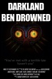 Película: Darkland: Ben Drowned (2016) | abandomoviez.net