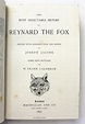 THE MOST DELECTABLE HISTORY OF REYNARD THE FOX by JACOBS, Joseph (ed ...
