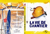 Jaquette DVD de La vie de chantier - SLIM v2 - Cinéma Passion