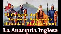 El Origen del Imperio Angevino (Dinastía Plantagenet) - YouTube
