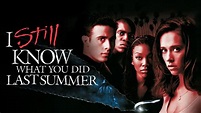 I Still Know What You Did Last Summer (1998) - HBO Max | Flixable
