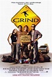 Cartel de la película Grind - Foto 1 por un total de 1 - SensaCine.com