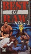 Best of Raw Vol. 1 (Video 1999) - IMDb