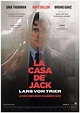 The House That Jack Built (La casa de Jack): ¿Herencia o egolatría ...