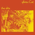 The Slits - Rough Cut – South Records