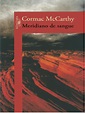 Meridiano de Sangue - Cormac McCarthy | Incêndios | Natureza