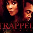 Trapped: Haitian Nights - Rotten Tomatoes