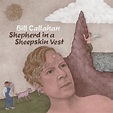 Bill Callahan - Shepherd in a Sheepskin Vest - We Love Radio Rock