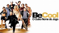 Be Cool - O Outro Nome do Jogo 2005 - Tralier Oficial Legendado - YouTube