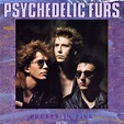 Psychedelic Furs* - Pretty In Pink (1986, Vinyl) | Discogs