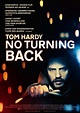 No Turning back | Bilder | No Turning Back - Plakat | Filme, Tom hardy ...