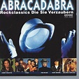 ABRACADABRA ROCK CLASSICS, T'PAU STEVE MILLER BOSTON KIM WILDE | CD ...