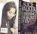 Alice Walker, Possessing the Secret of Joy, 1st edition softcover 1992 ...