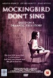 Mockingbird Don't Sing (2001)