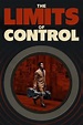 ‎The Limits of Control (2009) directed by Jim Jarmusch • Reviews, film ...
