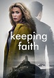 Keeping Faith - Ver la serie de tv online