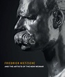 Friedrich Nietzsche and the Artists of the New Weimar - ACC Art Books US