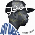 Jay Dee's Ma Dukes Collection (Vinyl): J DILLA: Amazon.ca: Music
